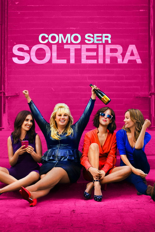 Assistir Como Ser Solteira