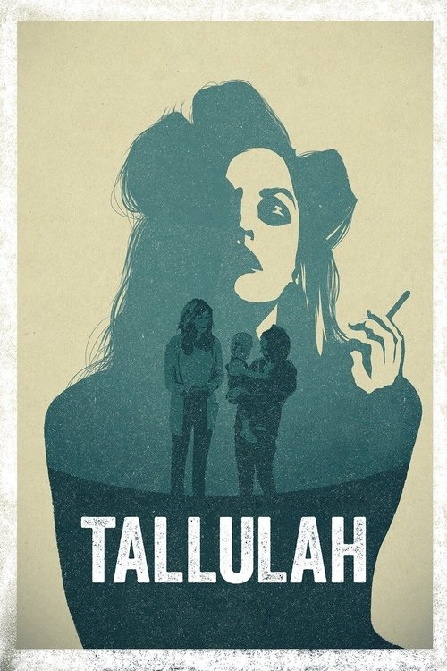 Assistir Tallulah