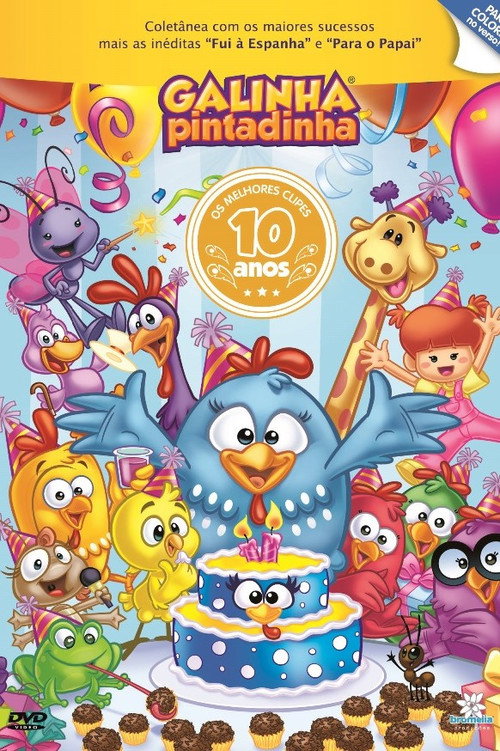 Assistir Galinha Pintadinha – 10 Anos