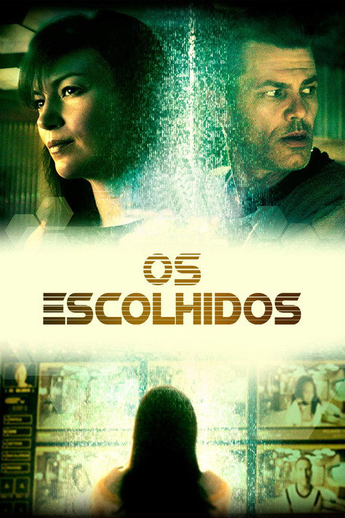 Assistir Os Escolhidos
