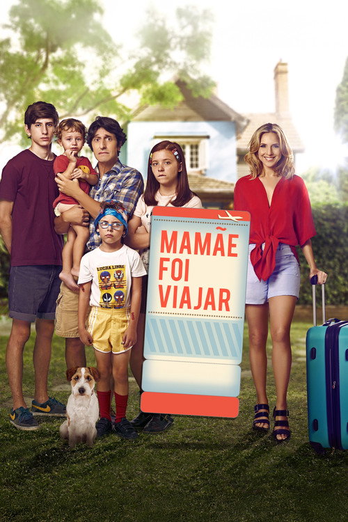 Assistir Mamãe Foi Viajar