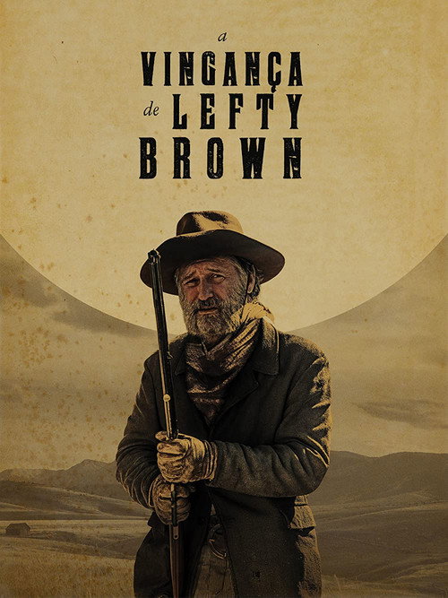 Assistir A Vingança de Lefty Brown