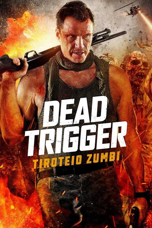 Assistir Dead Trigger: Tiroteio Zumbi