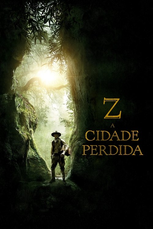 Assistir Z: A Cidade Perdida