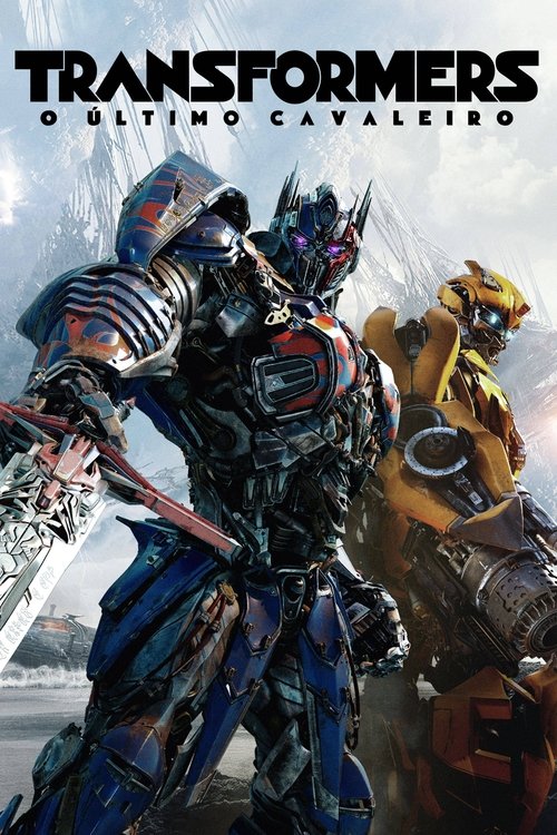 Assistir Transformers: O Último Cavaleiro