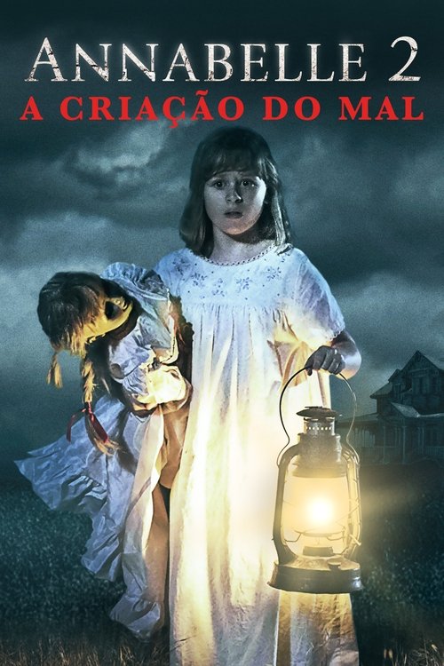 Assistir Annabelle 2: A Criação do Mal