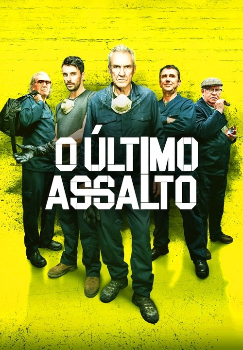 Assistir O Último Assalto