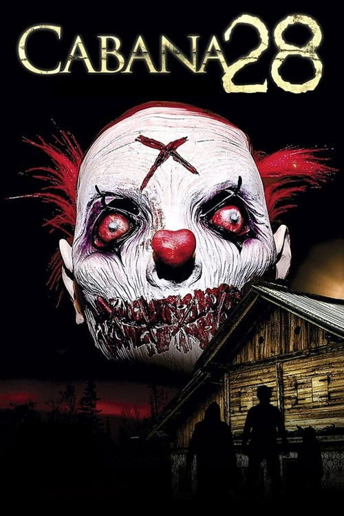 Assistir Cabana 28 - Madrugada do Horror