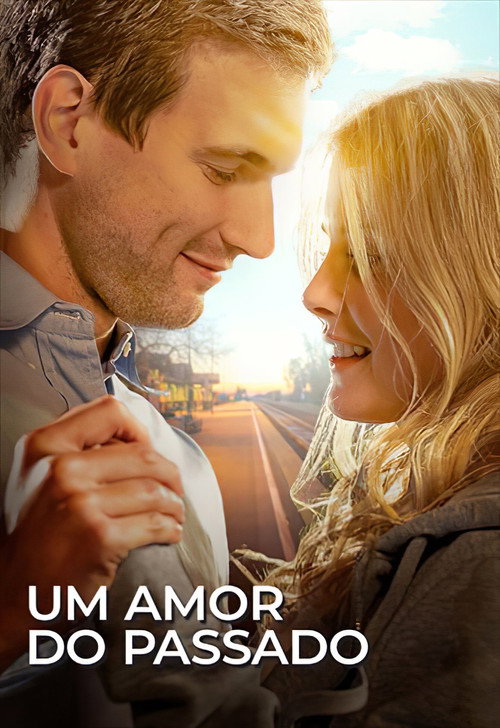 Assistir Um Amor do Passado
