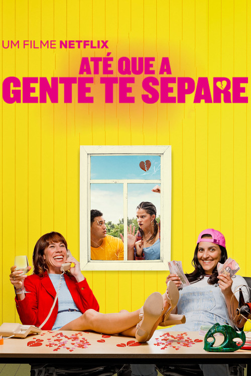 Assistir Até que a Gente te Separe