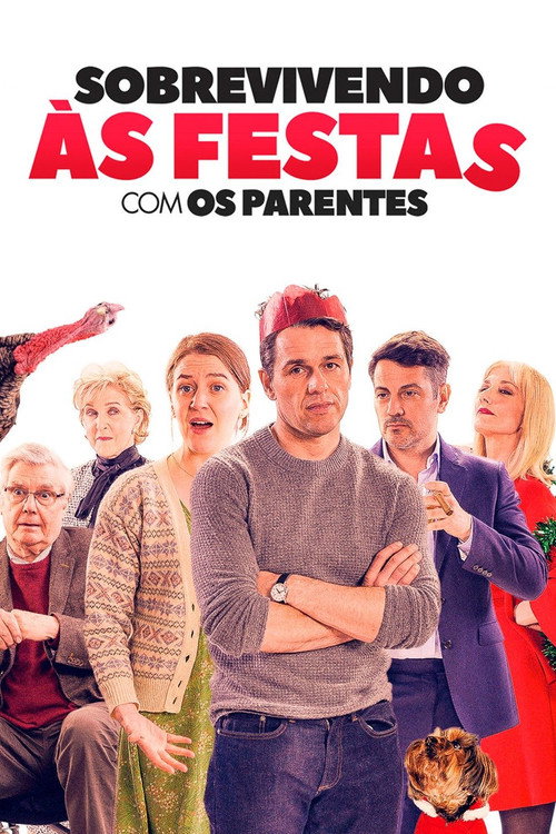 Assistir Sobrevivendo às Festas com os Parentes