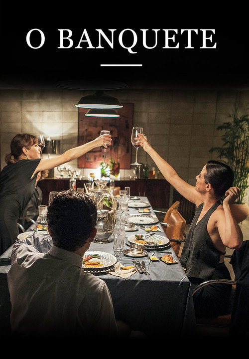 Assistir O Banquete