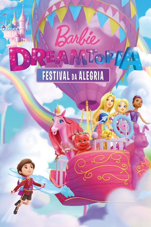 Assistir Barbie Dreamtopia: Festival da Alegria