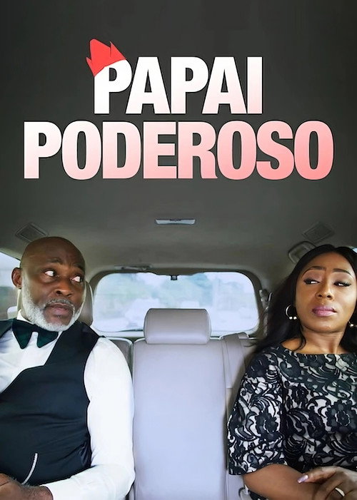 Assistir Papai Poderoso