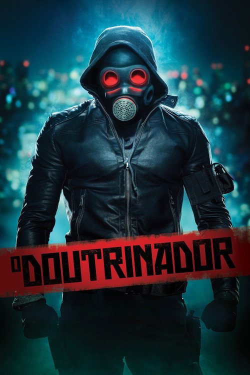 Assistir O Doutrinador