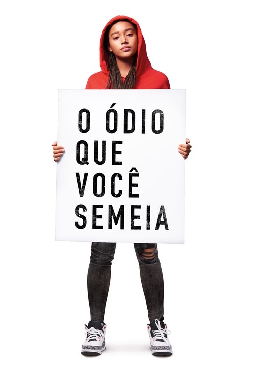 Assistir O Ódio que Você Semeia