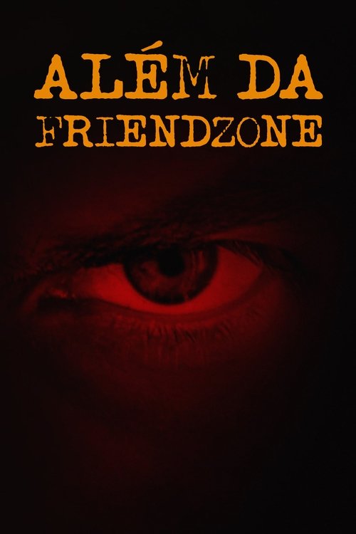 Assistir Além da Friendzone