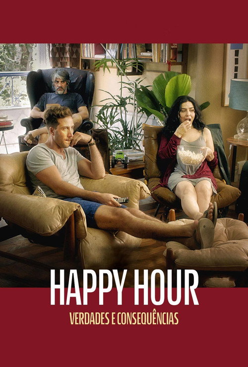 Assistir Happy Hour - Verdades e Consequências