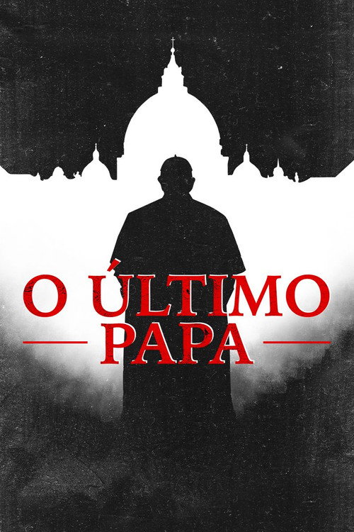 Assistir O Último Papa