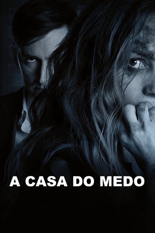 Assistir A Casa do Medo