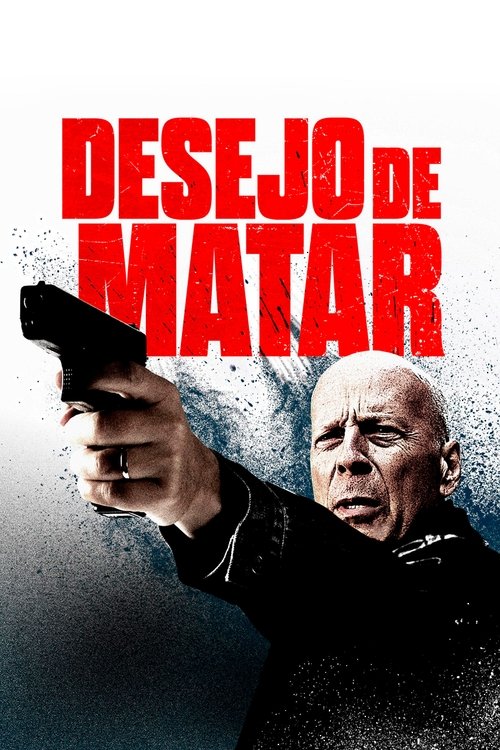 Assistir Desejo de Matar
