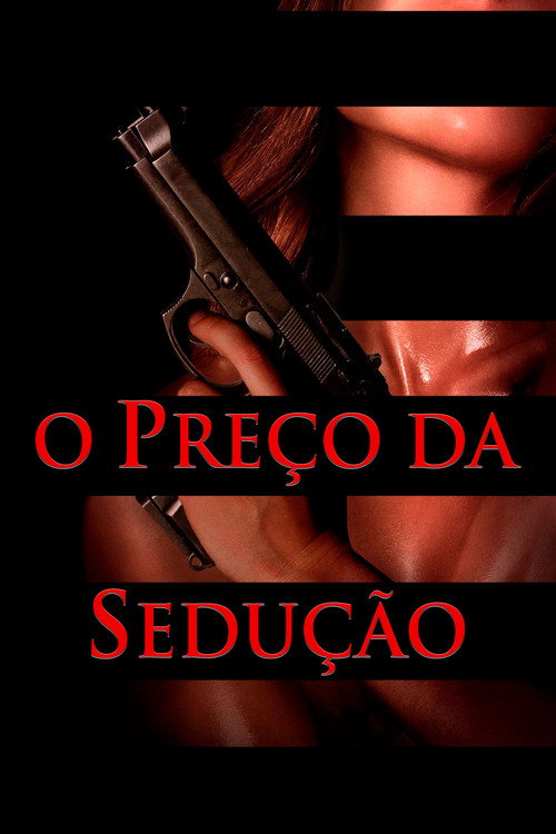 Assistir O Preço da Sedução