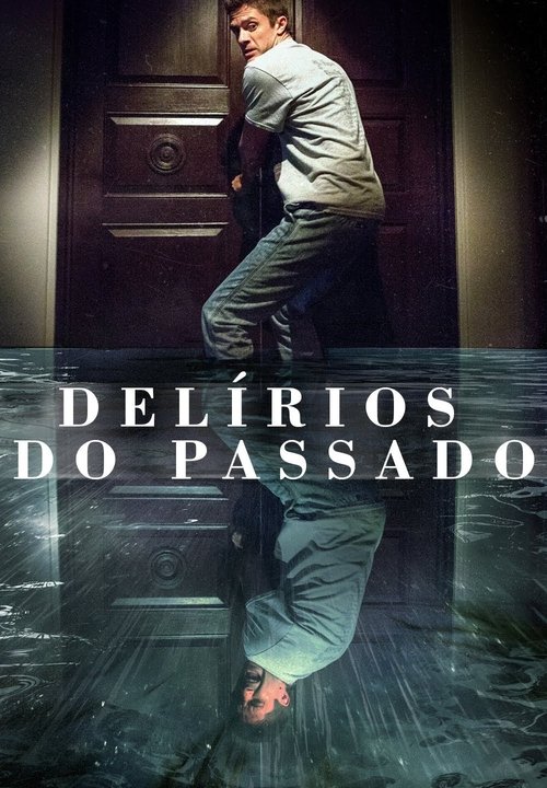 Assistir Delírios do Passado