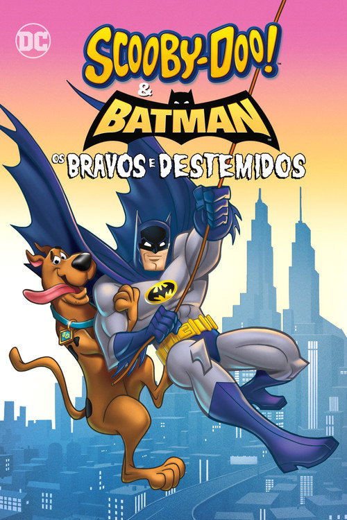 Assistir Scooby-Doo! & Batman: Os Bravos e Destemidos