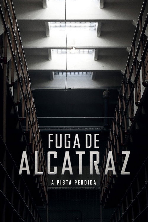 Assistir Fuga de Alcatraz: A Pista Perdida