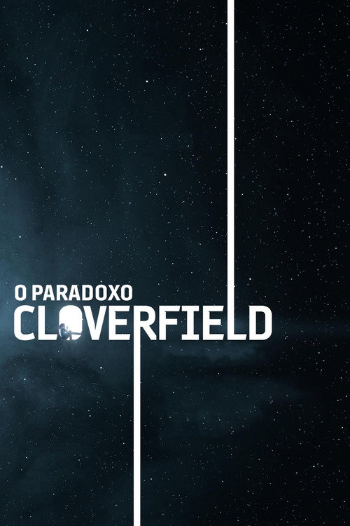 Assistir O Paradoxo Cloverfield