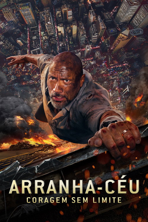 Assistir Arranha-Céu: Coragem Sem Limite