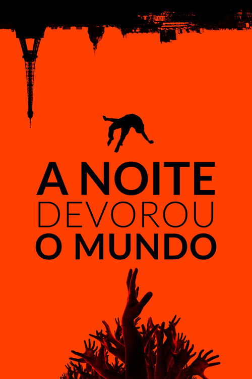 Assistir A Noite Devorou o Mundo