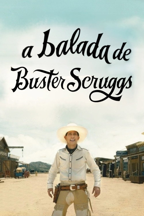 Assistir A Balada de Buster Scruggs