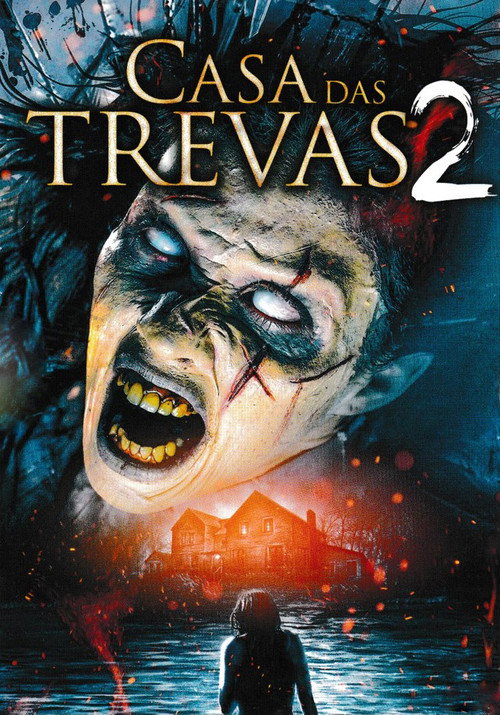 Assistir Casa das Trevas 2
