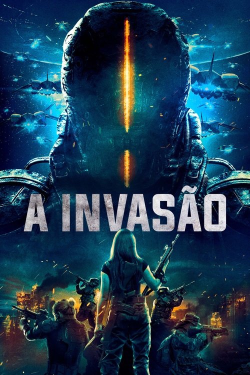 Assistir A Invasão