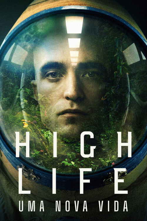 Assistir High Life: Uma Nova Vida