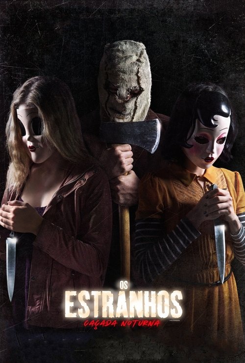 Assistir Os Estranhos: Caçada Noturna