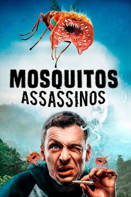Assistir Mosquitos Assassinos