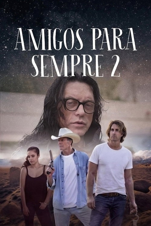 Assistir Amigos Para Sempre 2