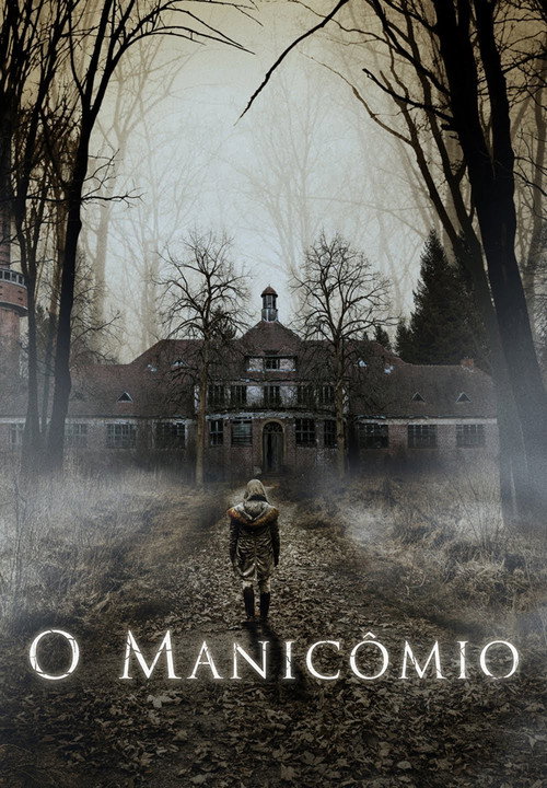 Assistir O Manicômio