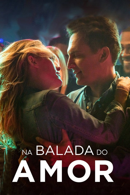Assistir Na Balada do Amor