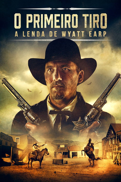 Assistir O Primeiro Tiro: A Lenda de Wyatt Earp