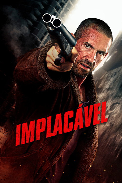 Assistir Implacável