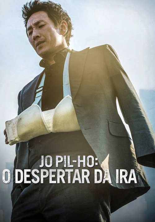 Assistir Jo Pil-ho - O Despertar da Ira