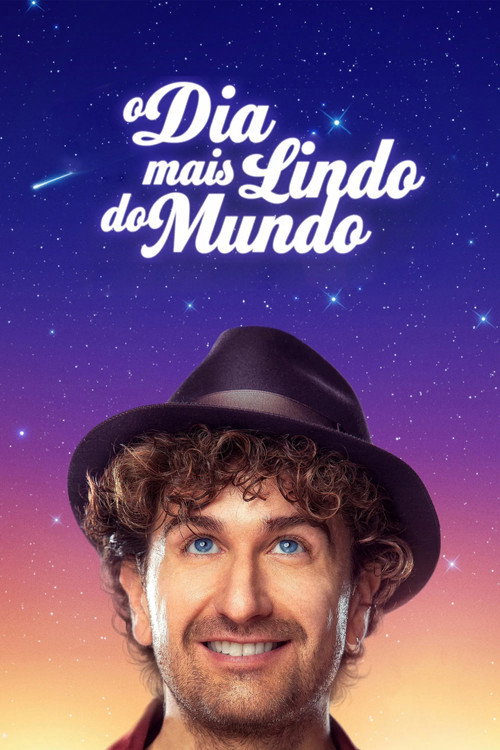 Assistir O Dia Mais Lindo do Mundo