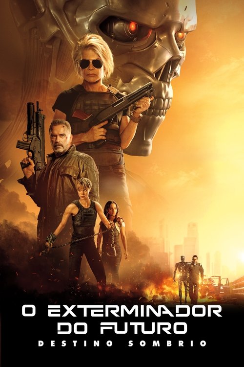 Assistir O Exterminador do Futuro: Destino Sombrio