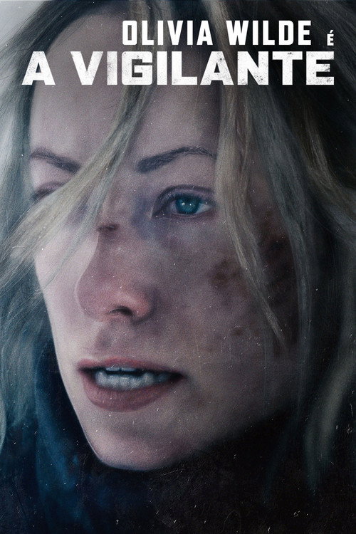 Assistir A Vigilante