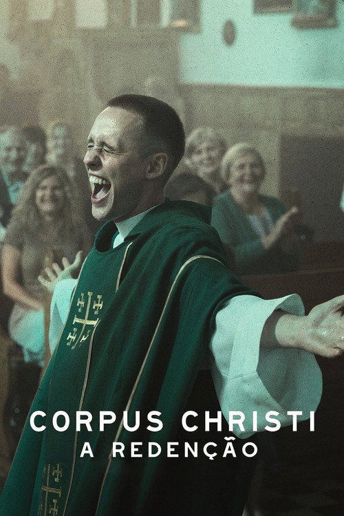 Assistir Corpus Christi