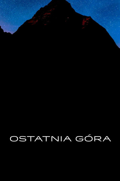Assistir Ostatnia góra