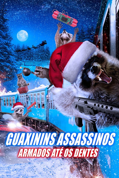 Assistir Guaxinins Assassinos: Armados Até os Dentes